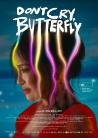 Не плачь, бабочка